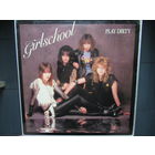 GIRLSCHOOL - Play Dirty 83 Bronze England EX/VG