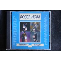 Various - Босса Нова. Бальные Танцы (2000, CD)