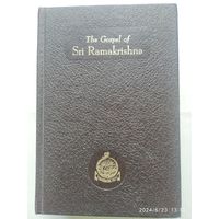 The Gospel Sri Ramakrishna.