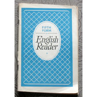 English reader - fifth form.  Книга для чтения на английском языке.
