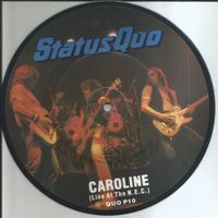 STATUS QUO Caroline (ENGLAND SINGLE 1982) PICTURE DISC