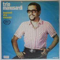 LP Trio Manusardi - Impresii Din Vacanta (1974)