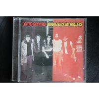Lynyrd Skynyrd – Gimme Back My Bullets (CD)