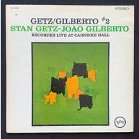 Stan Getz - Joao Gilberto – Getz / Gilberto #2 / USA