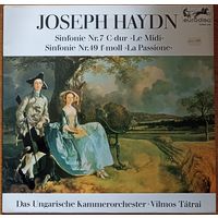 Joseph Haydn - Ungarisches Kammerorchester - Vilmos Tatrai – Sinfonie Nr. 7 C-dur (Le Midi) - Sinfonie Nr. 49 F-moll (La Passione)