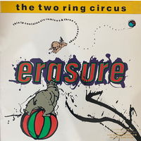 Erasure – The Two Ring Circus, 2 x Vinyl, 12", 45 RPM, Album, 1987