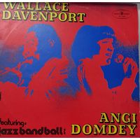 Wallace Davenport / Angi Domdey Featuring Jazz Band Ball Orchestra – Untitled