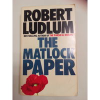 The Matlock Paper. Robert Ludlum. На английском языке