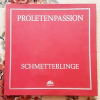 SCHMETTERLINGE - 1977 - PROLETENPASSION (GERMANY) 3LP