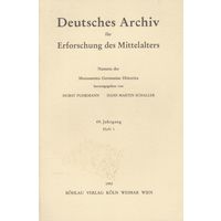 Deutssches Archiv fur Erforschung des Mittelalters. Namens der Monumenta Germaniae Historica. Johannes Fried, Rudolf Schieffer