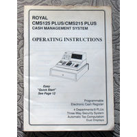 Машины контрольно-кассовые ROYAL CMS125 PLUS/CMS215 PLUS. Инструкция. 1991