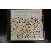 School Of The Arts - School Of The Arts (2007, CD)