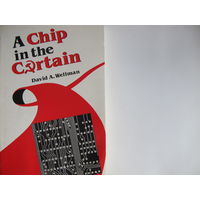 A Chip in the Curtain