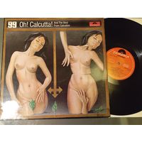 99 Oh! Calcutta ! LP (Мюзикл – очень редкая пластинка)