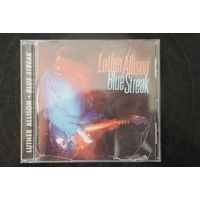 Luther Allison – Blue Streak (1997, CD)