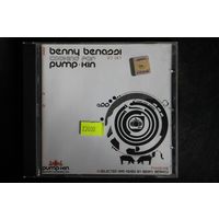 Benny Benassi – Cooking For Pump-Kin: Phase One (2005, CD)