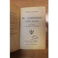 Somerset Maugham. Mr. Ashenden agent secret (на французском)