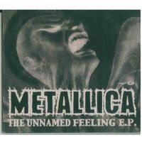 CD Metallica - The Unnamed Feeling E.P. (12 Jan 2004)