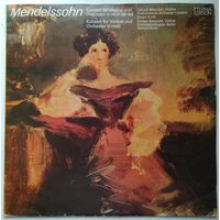 LP Mendelssohn - Yehudi Menuhin, Philharmonia Orchester London, Efrem Kurtz / Gustav Schmahl, Kammerorchester Berlin, Helmut Koch – Konzert Fur Violine Und Orchester E-Moll Op. 64 (1980)