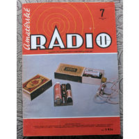 Amaterske RADIO. номер 7 1984  Casopis pro elektroniku a amaterske vysilani. ( Чехословакия ). Любительское радио.