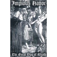 Impious Havoc "The Great Day Of Wrath" кассета