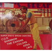 Let's Break - Super Disco Break-Dancing