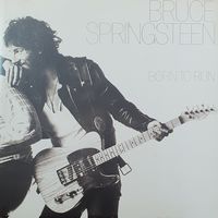 Bruce Springsteen.  Born to Run