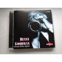 Benny Goodman - Benny Rides Again (2cd)