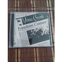 Vicious Crusade – Freedom Comes (2009, CD)