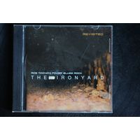 Rob Tognoni – The Ironyard (2006, CD)