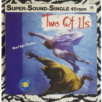 Two of Us-1985-Blue night shadow-12"maxi-single