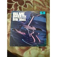 Livin blues "Blue Breeze". LP