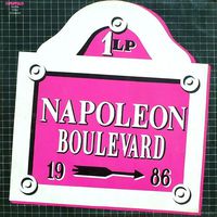 Napoleon Boulevard  -  Napoleon Boulevard 1.- LP - 1987