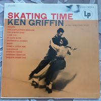 KEN GRIFFIN - 1955 - SKATING TIME (USA) LP