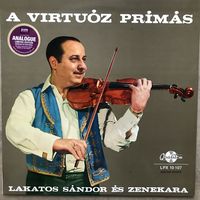 Lakatos Sandor Es Zenekara – A Virtuoz Primas