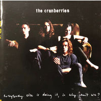 The Cranberries Everybody Else Is Doing It, So Why Can't We?