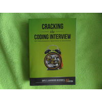 Cracking the Coding Interview: 189 Programming Questions and Solutions.Взлом интервью по программированию: 189 вопросов и решений по программированию (взлом интервью и карьеры) 6-е издание. 2021 г.