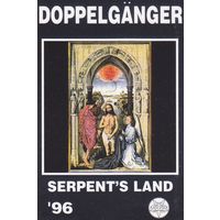 Doppelganger "Serpent's Land" кассета