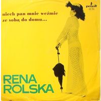 Rena Rolska - Niech Pan Mnie Wezmie Ze Soba Do Domu..., LP 1973