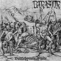 Barastir - Battlehymns of Hate CD