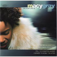 CD Macy Gray 'On How Life Is'
