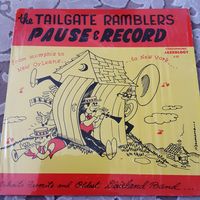 THE TAILGATE RAMBLERS - PAUSE AND RECORD (USA) LP