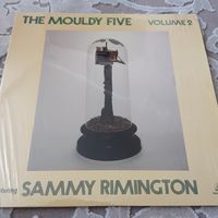 THE MOULDY FIVE FEATURING SAMMY RIMINGTON - 1985 - VOLUME 2 (USA) LP