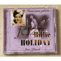 Billie Holiday "Just Friends" (Audio CD)