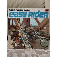 VARIOUS ARTISTS - 1971 - EASY RIDER:BORN ON THE ROAD (GERMANY) LP