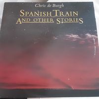 CHRIS DE BURGH - 1975 - SPANISH TRAIN AND OTHER STORIES (HOLLAND) LP