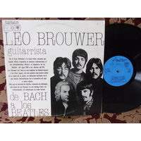 Виниловая пластинка LEO BROUWER. De Bach a los Beatles.
