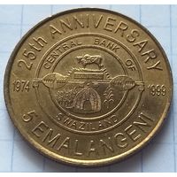 Эсватини (Свазиленд) 5 эмалангени, 1999 25 лет Центральному банку     ( П-2-3 )