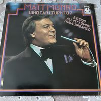MATT MONROE - 1965 - WHO CAN I TURN TO? (UK) LP