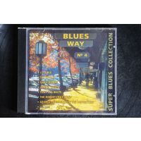 Various - Blues Way #4 (CD)